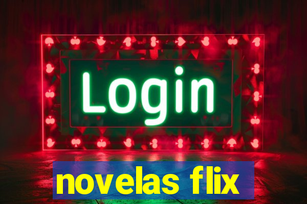 novelas flix